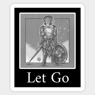 The Heart of a Soldier - Let Go - White Outlined Version Sticker